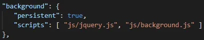 Background scripts declared in the manifest.json file
